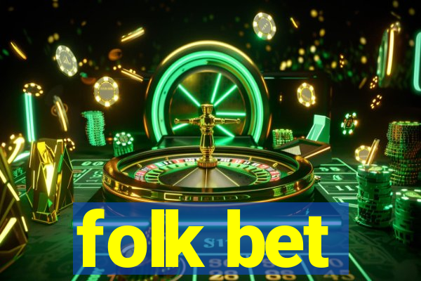 folk bet